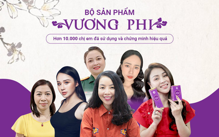 Hơn 10.000 khách hàng tin dùng và sử dụng BSP Nám Tàn nhang Vương Phi
